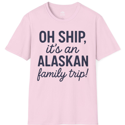 Funny Alaska Family Cruise Trip Statement Vacation Shirt – Light Pink – Alaska Cruise Shirts