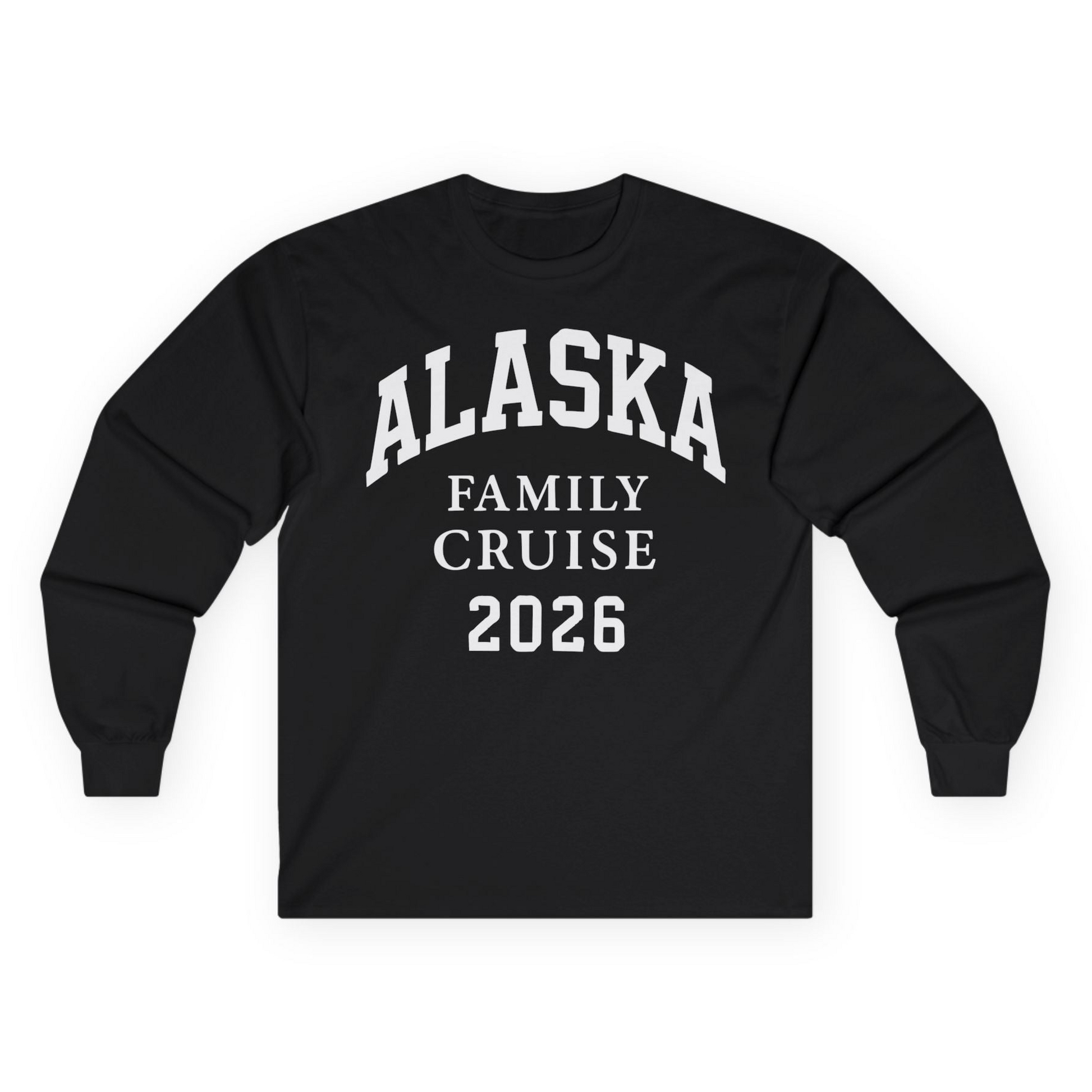 Alaska Family Cruise 2026 Matching Vacation Shirt for Groups — Long Sleeve Long Sleeve Shirt – Alaska Cruise Shirts