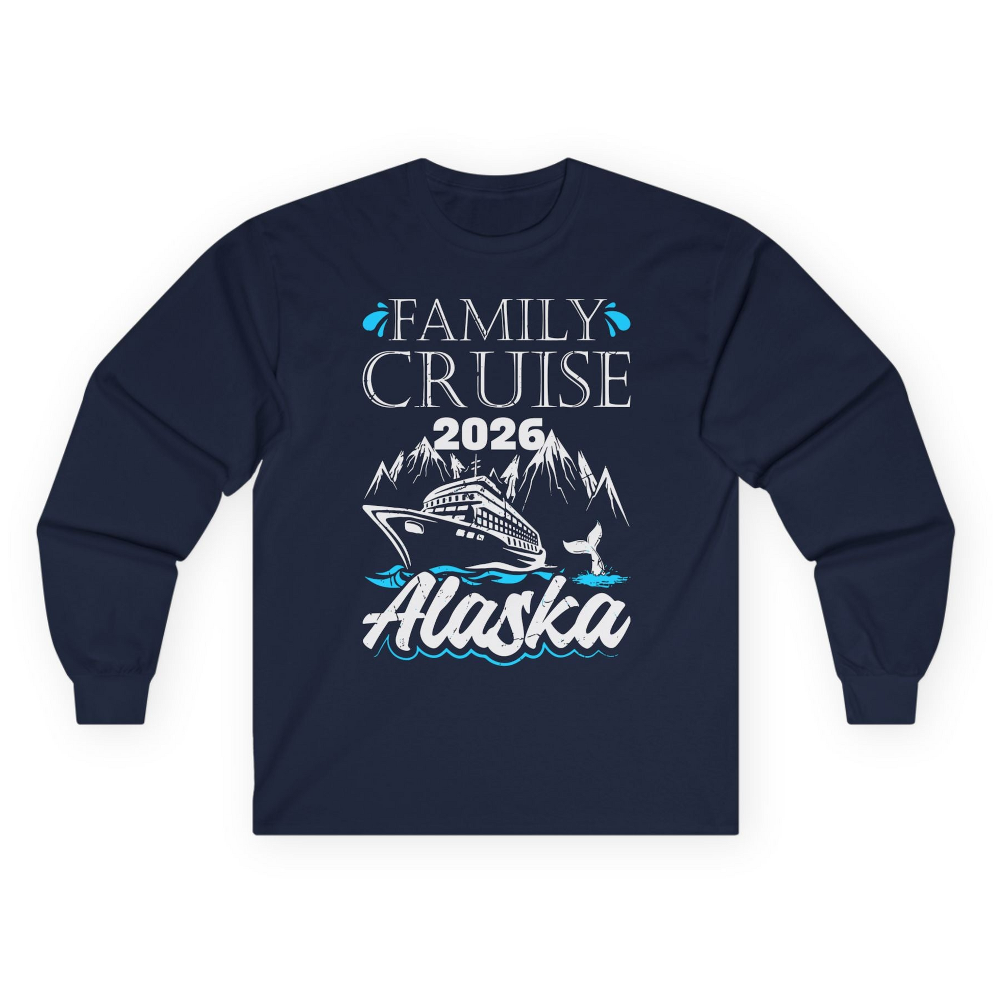 Alaska Family Cruise Shirt Long Sleeve Shirt – Alaska Cruise Shirts