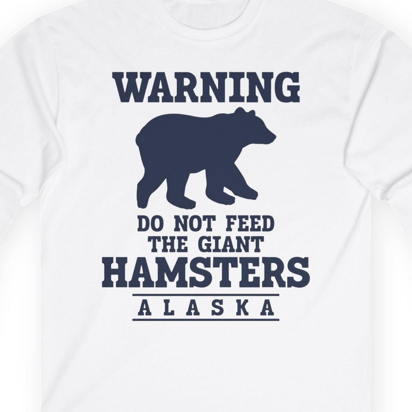 Funny Alaska Bear Warning Shirt Long Sleeve Shirt – Alaska Cruise Shirts Close Up