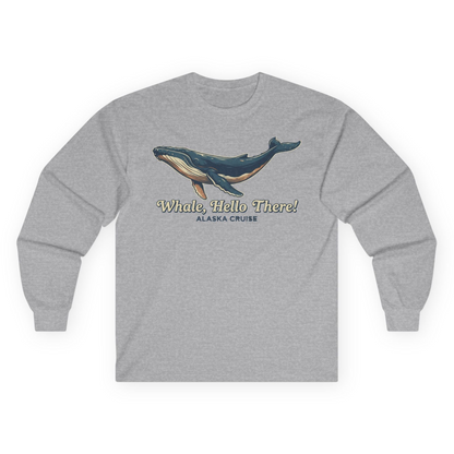 Whale Hello There Alaska Cruise long sleeve shirt Long Sleeve Shirt – Sport Grey – Alaska Cruise Shirts