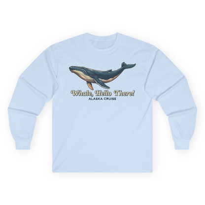 Whale Hello There Alaska Cruise long sleeve shirt Long Sleeve Shirt – Light Blue – Alaska Cruise Shirts