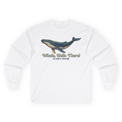 Whale Hello There Alaska Cruise long sleeve shirt Long Sleeve Shirt – White – Alaska Cruise Shirts