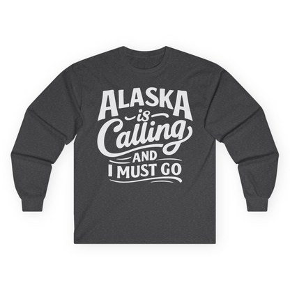 Alaska Is Calling Adventure Typography Shirt Long Sleeve Shirt – Dark Heather – Alaska Cruise Shirts