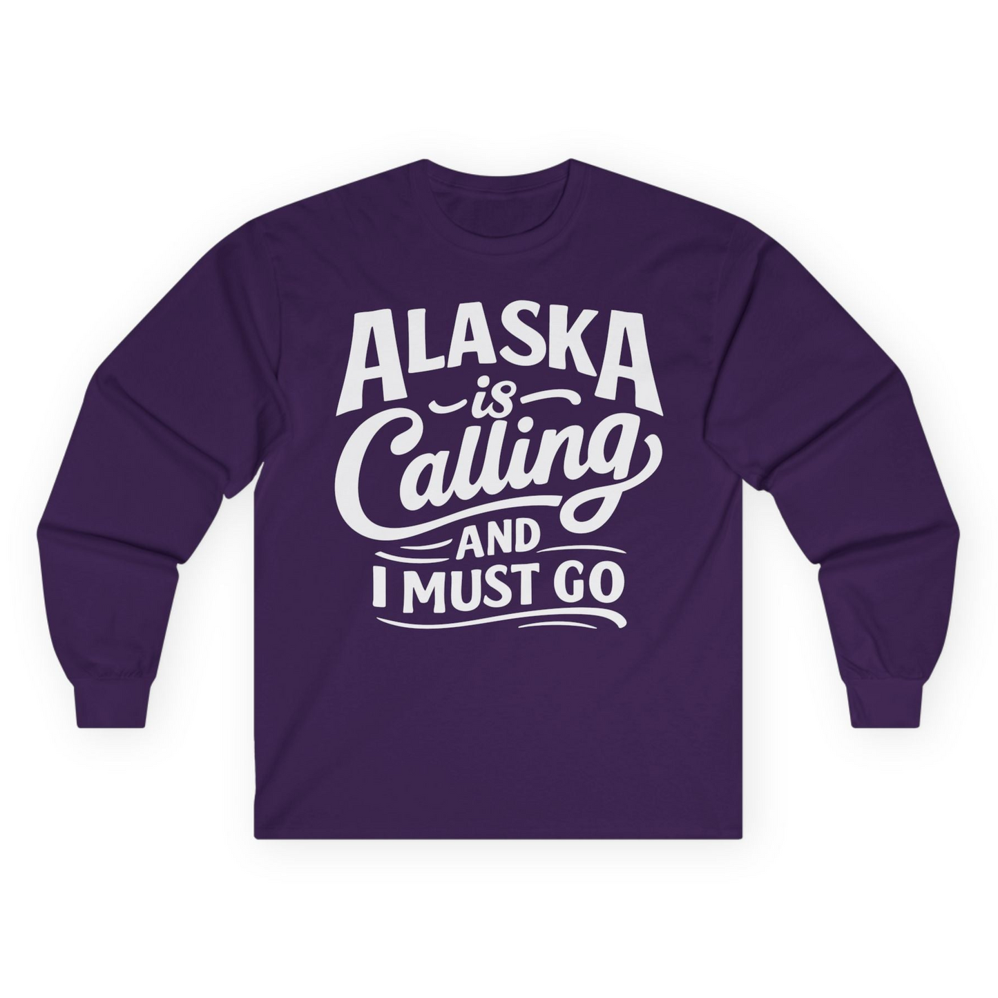 Alaska Is Calling Adventure Typography Shirt Long Sleeve Shirt – Purple – Alaska Cruise Shirts