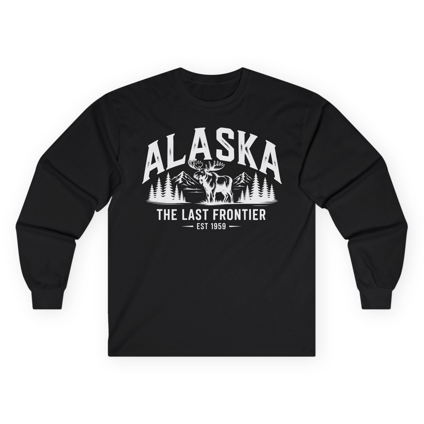 Alaska The Last Frontier Moose Mountain Wilderness Graphic Shirt — Long Sleeve Long Sleeve Shirt – Black – Alaska Cruise Shirts