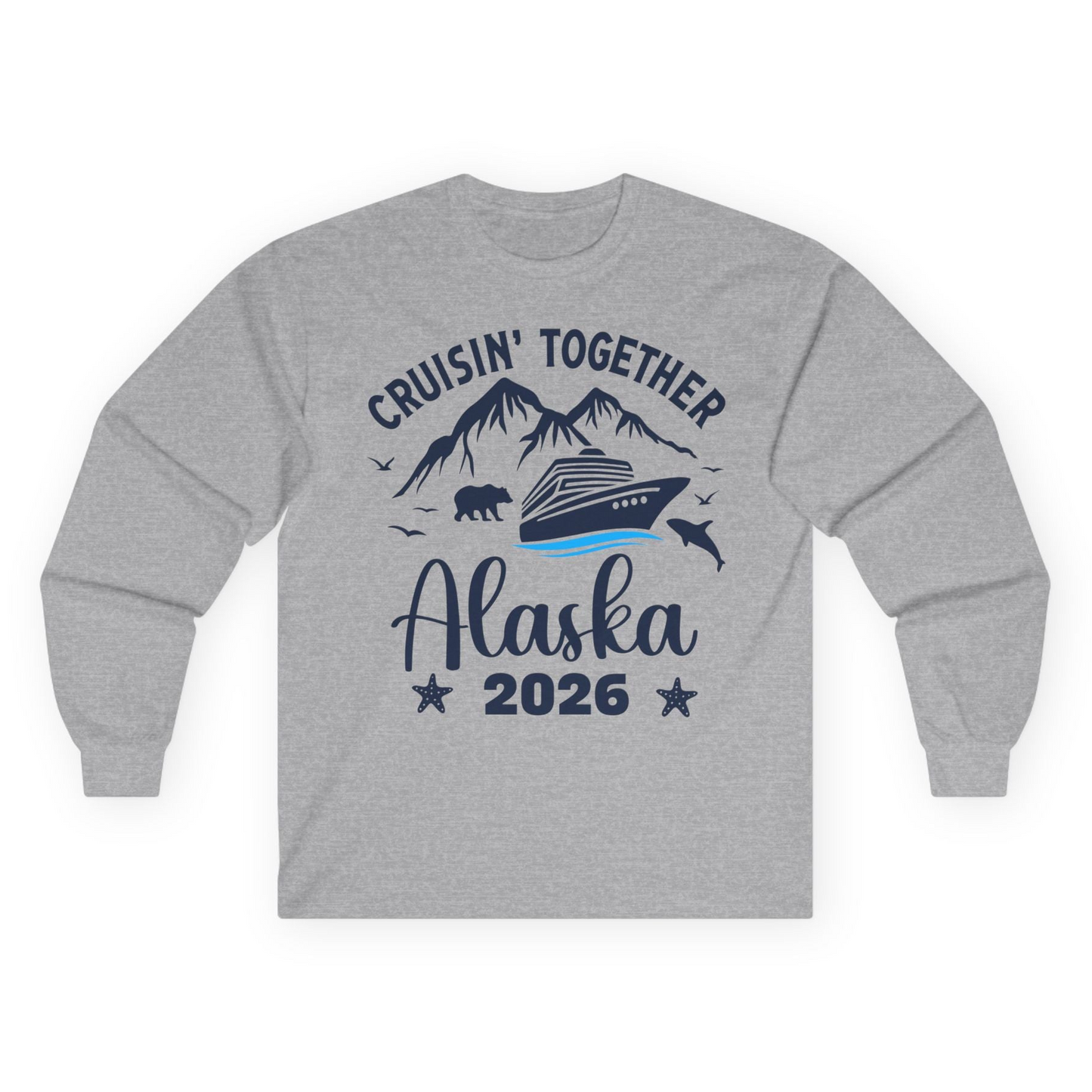 Alaska Cruise Adventure 2026 Shirt Long Sleeve Shirt – Sport Grey – Alaska Cruise Shirts