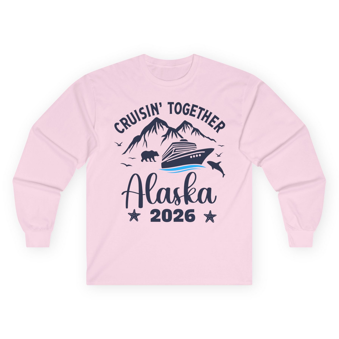 Alaska Cruise Adventure 2026 Shirt Long Sleeve Shirt – Light Pink – Alaska Cruise Shirts
