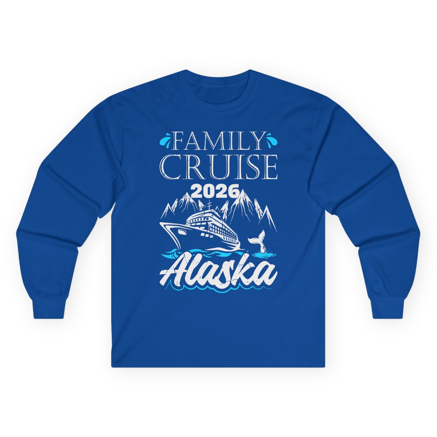 Alaska Family Cruise Shirt Long Sleeve Shirt – Royal – Alaska Cruise Shirts