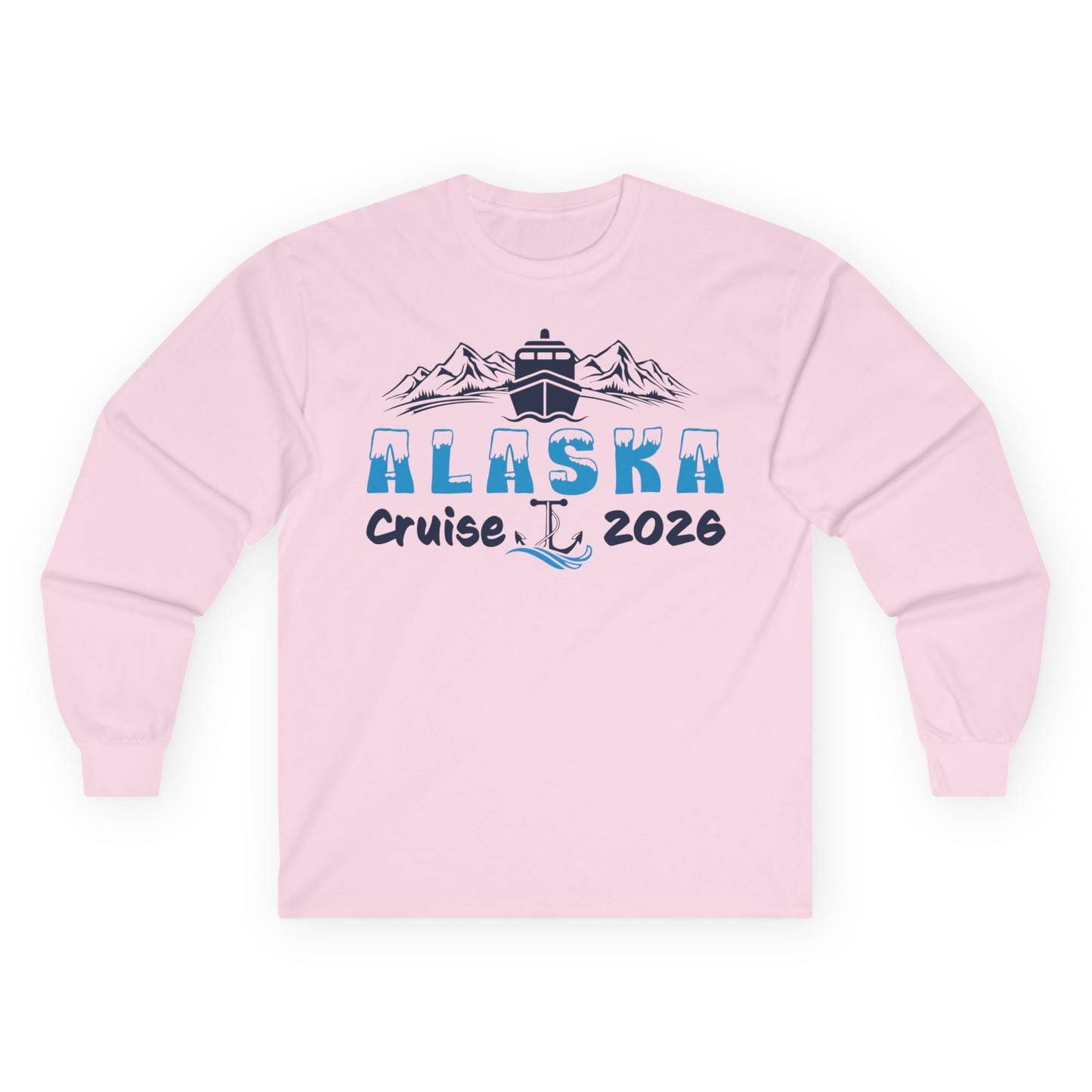 Alaska Cruise 2026 Shirt Long Sleeve Shirt – Light Pink – Alaska Cruise Shirts