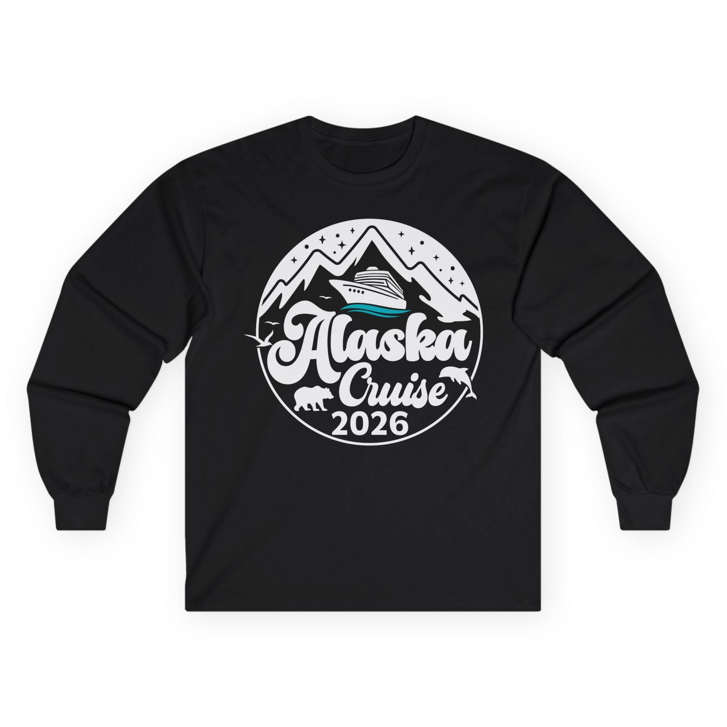 Alaska Cruise 2026 Shirt Long Sleeve Shirt – Black – Alaska Cruise Shirts