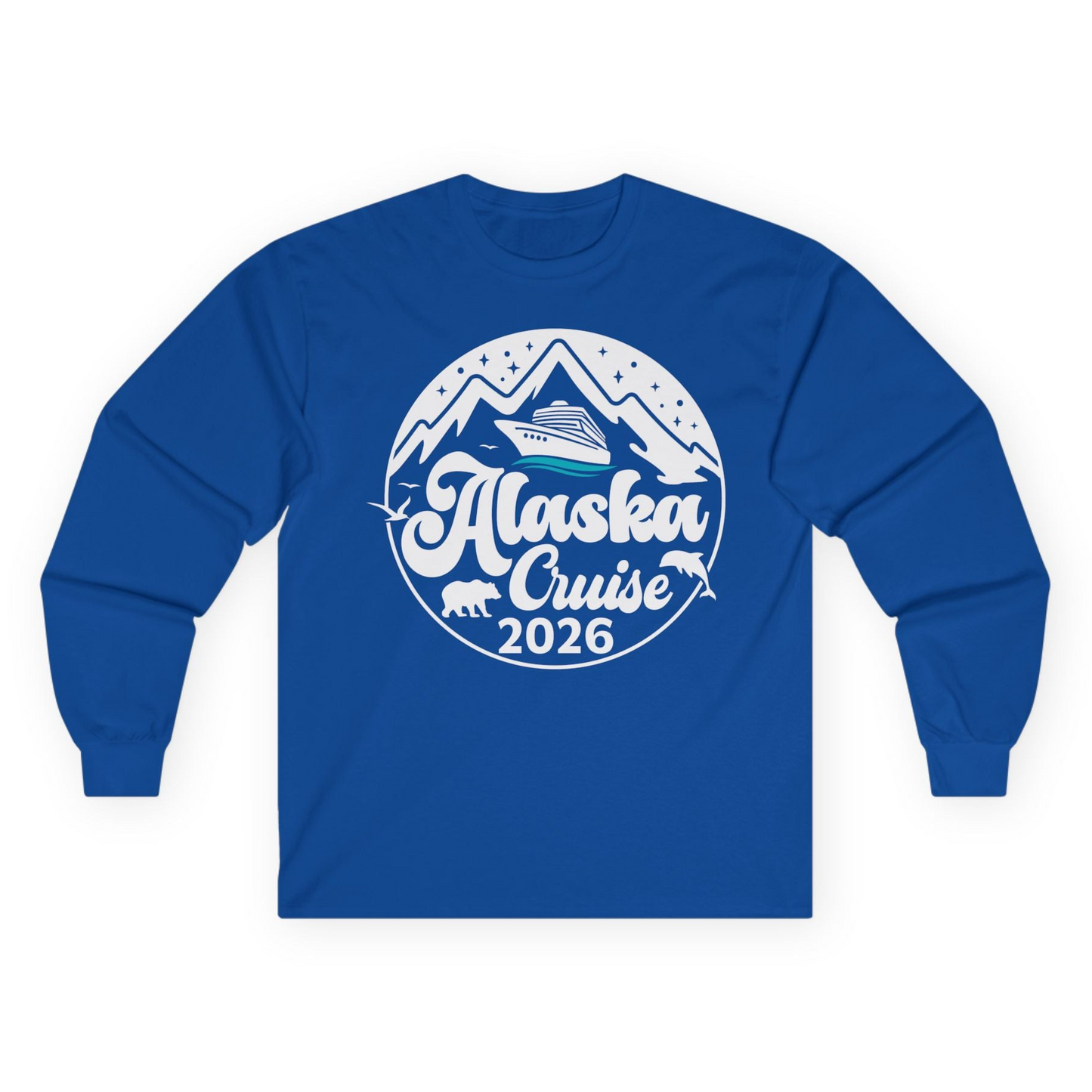 Alaska Cruise 2026 Shirt Long Sleeve Shirt – Royal – Alaska Cruise Shirts