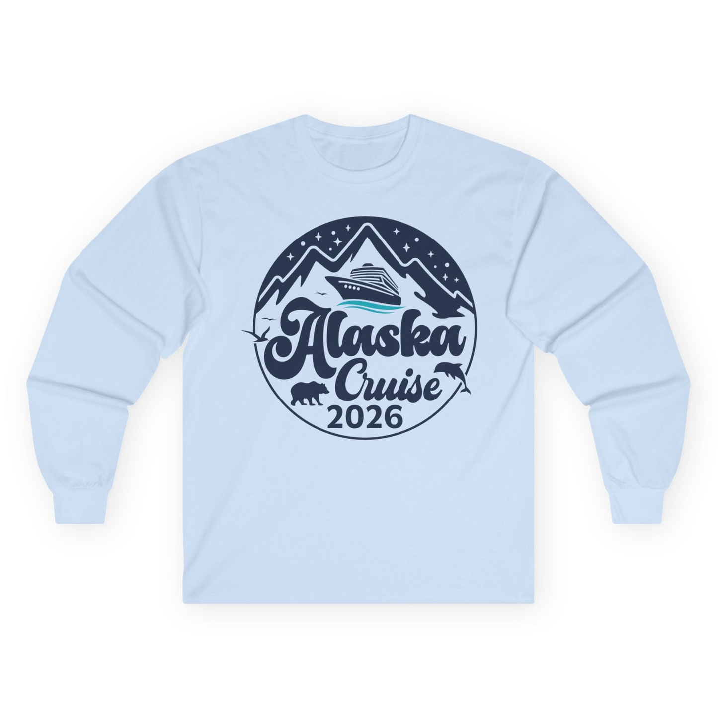 Alaska Cruise 2026 Shirt Long Sleeve Shirt – Light Blue – Alaska Cruise Shirts