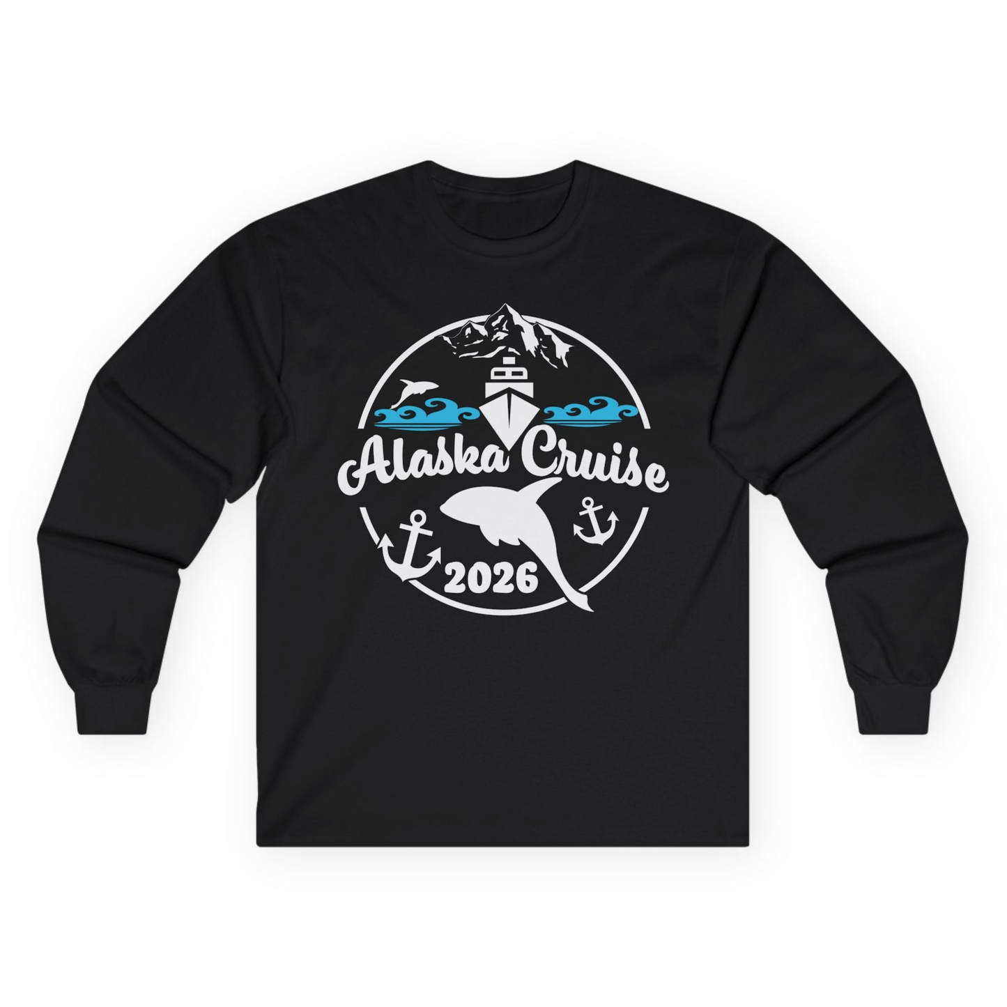 Alaska Cruise 2026 Shirt Long Sleeve Shirt – Black – Alaska Cruise Shirts
