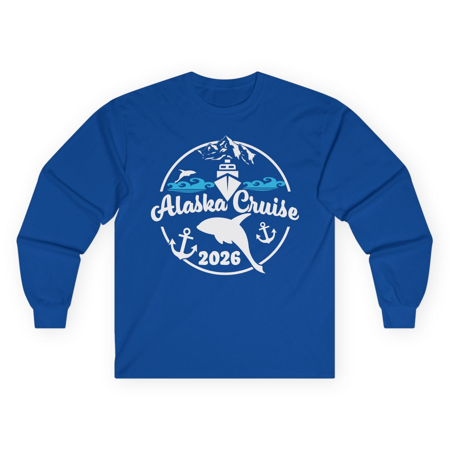 Alaska Cruise 2026 Shirt Long Sleeve Shirt – Royal – Alaska Cruise Shirts