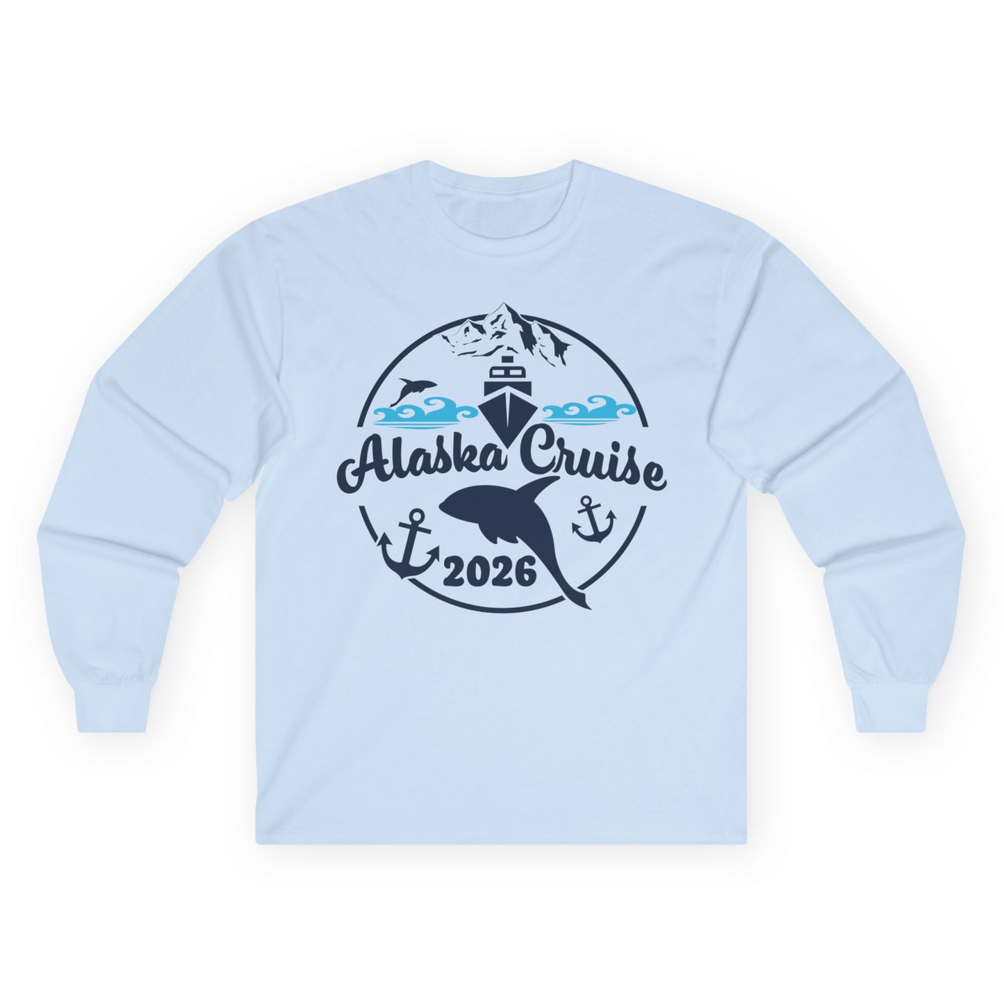 Alaska Cruise 2026 Shirt Long Sleeve Shirt – Light Blue – Alaska Cruise Shirts