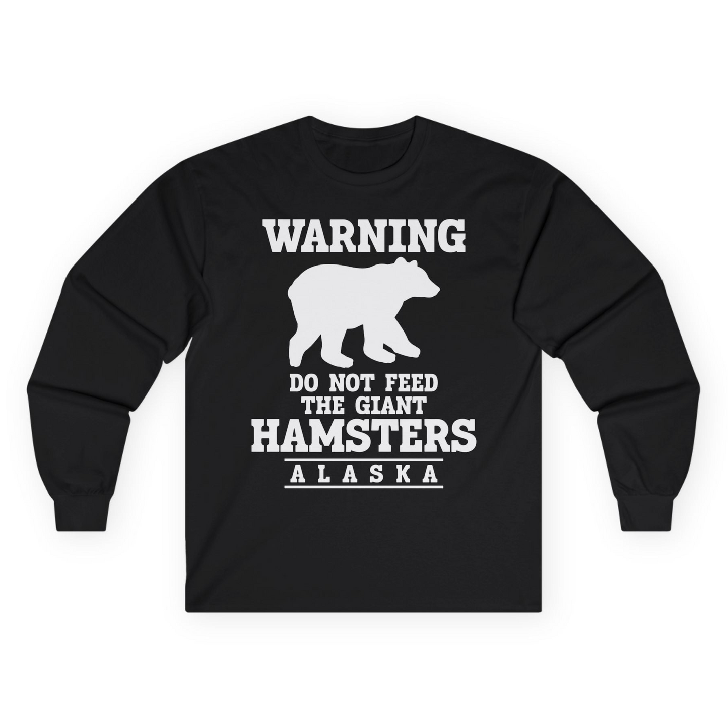 Funny Alaska Bear Warning Shirt Long Sleeve Shirt – Unknown – Alaska Cruise Shirts