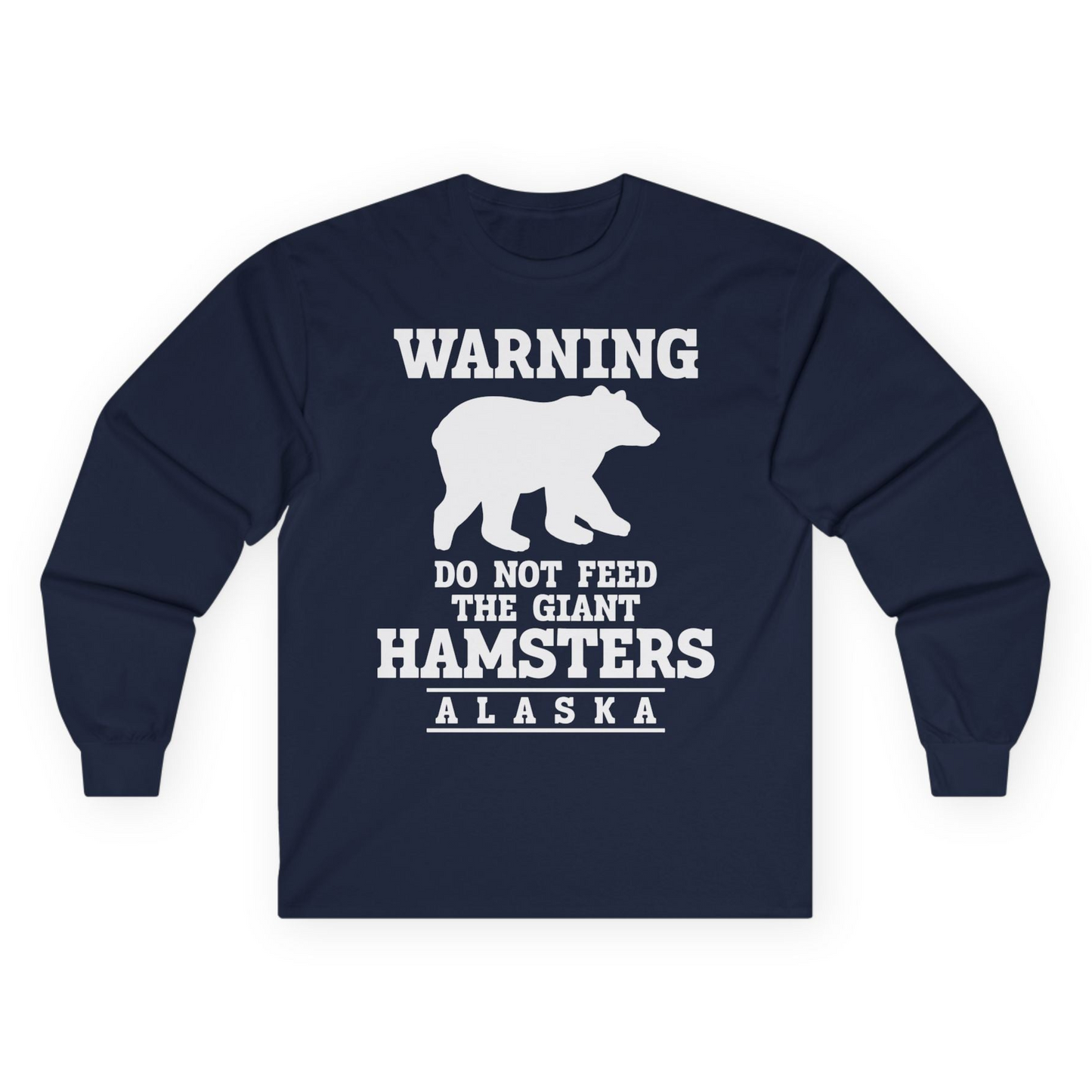 Funny Alaska Bear Warning Shirt Long Sleeve Shirt – Unknown – Alaska Cruise Shirts