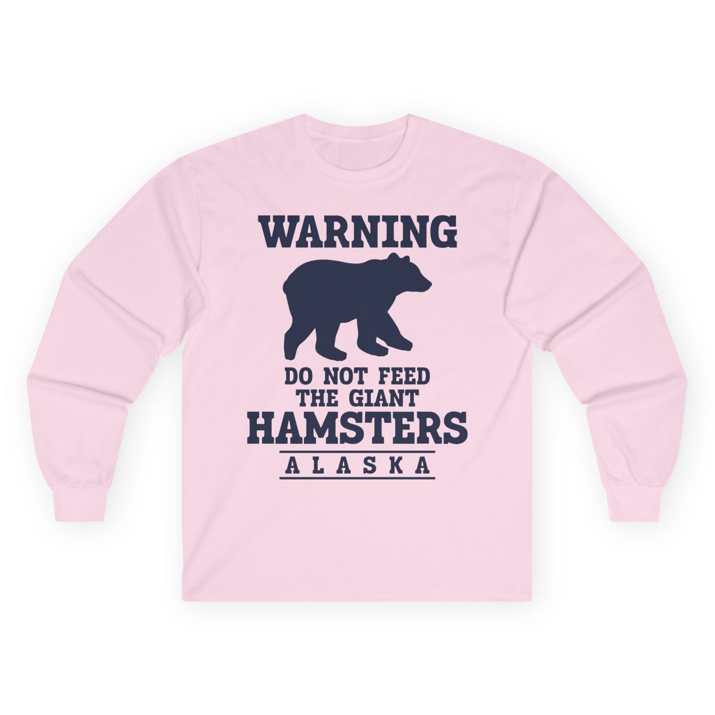 Funny Alaska Bear Warning Shirt Long Sleeve Shirt – Unknown – Alaska Cruise Shirts