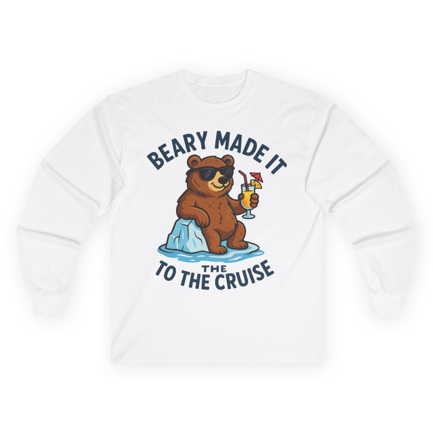 Funny Cruise Bear Shirt Long Sleeve Shirt – White – Alaska Cruise Shirts