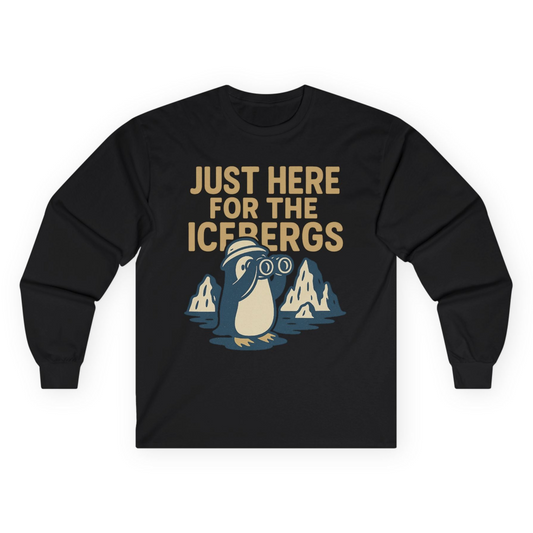 Just Here For The Icebergs Penguin Shirt - Funny Alaska Cruise Tee Long Sleeve Shirt – Black – Alaska Cruise Shirts