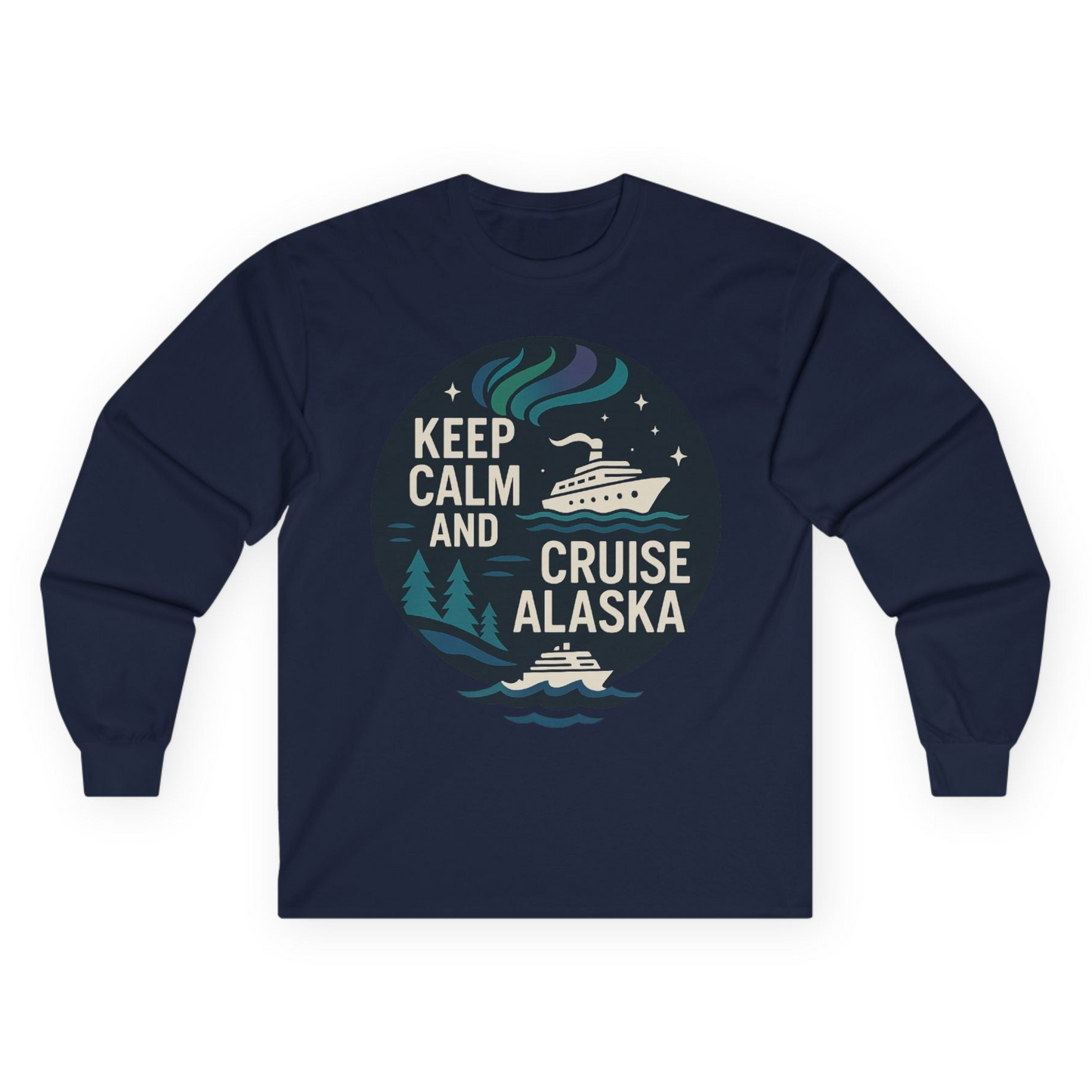 Keep Calm Cruise Alaska Shirt - Northern Lights Pine Trees Retro Tee Long Sleeve Shirt – Navy – Alaska Cruise Shirts