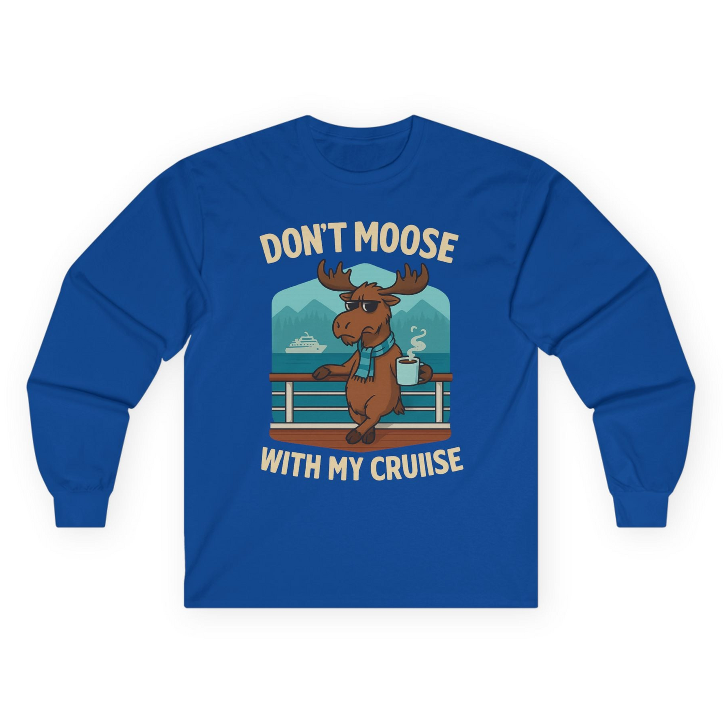 Funny Moose on Alaska Cruise Ship Shirt - Coffee Mountains Cartoon Tee Long Sleeve Shirt – Royal – Alaska Cruise Shirts