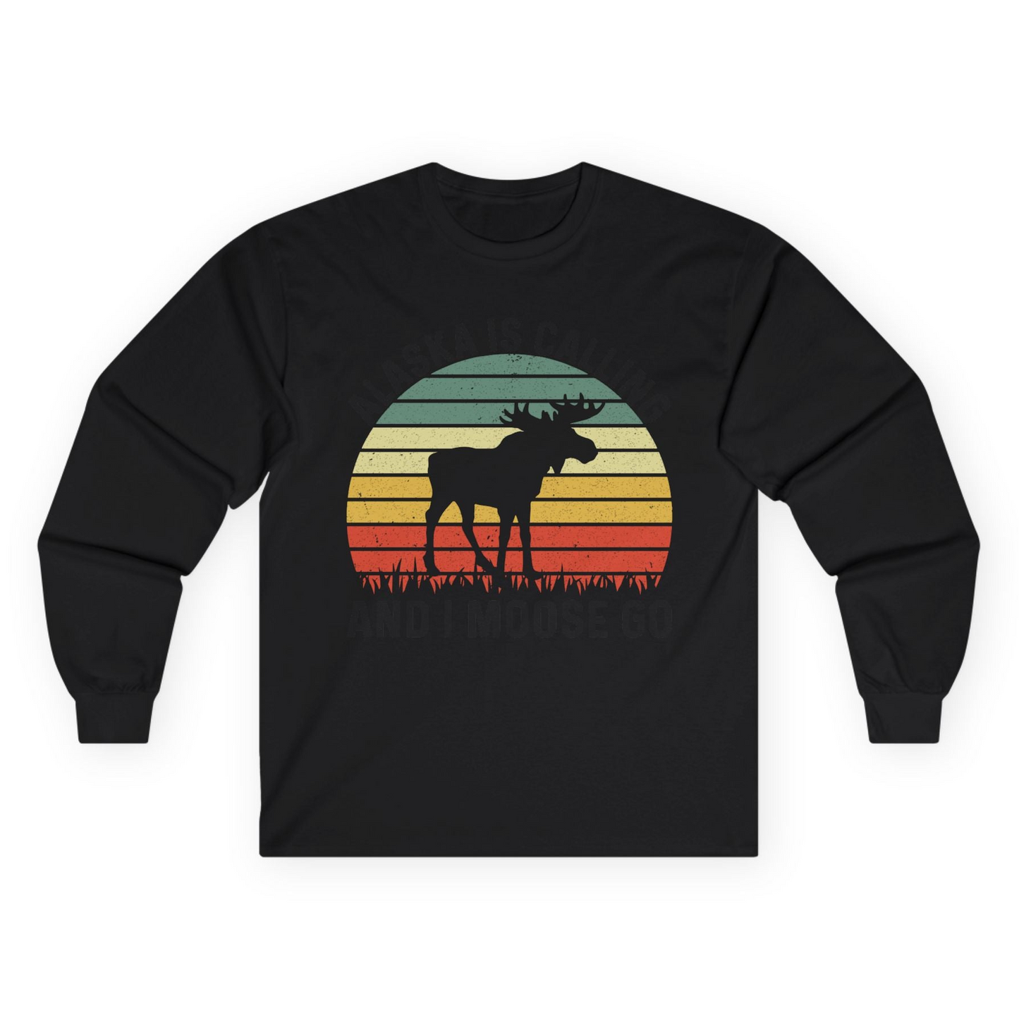 Alaska Is Calling And I Moose Go Retro Sunset Moose Graphic Shirt Long Sleeve Shirt – Black – Alaska Cruise Shirts