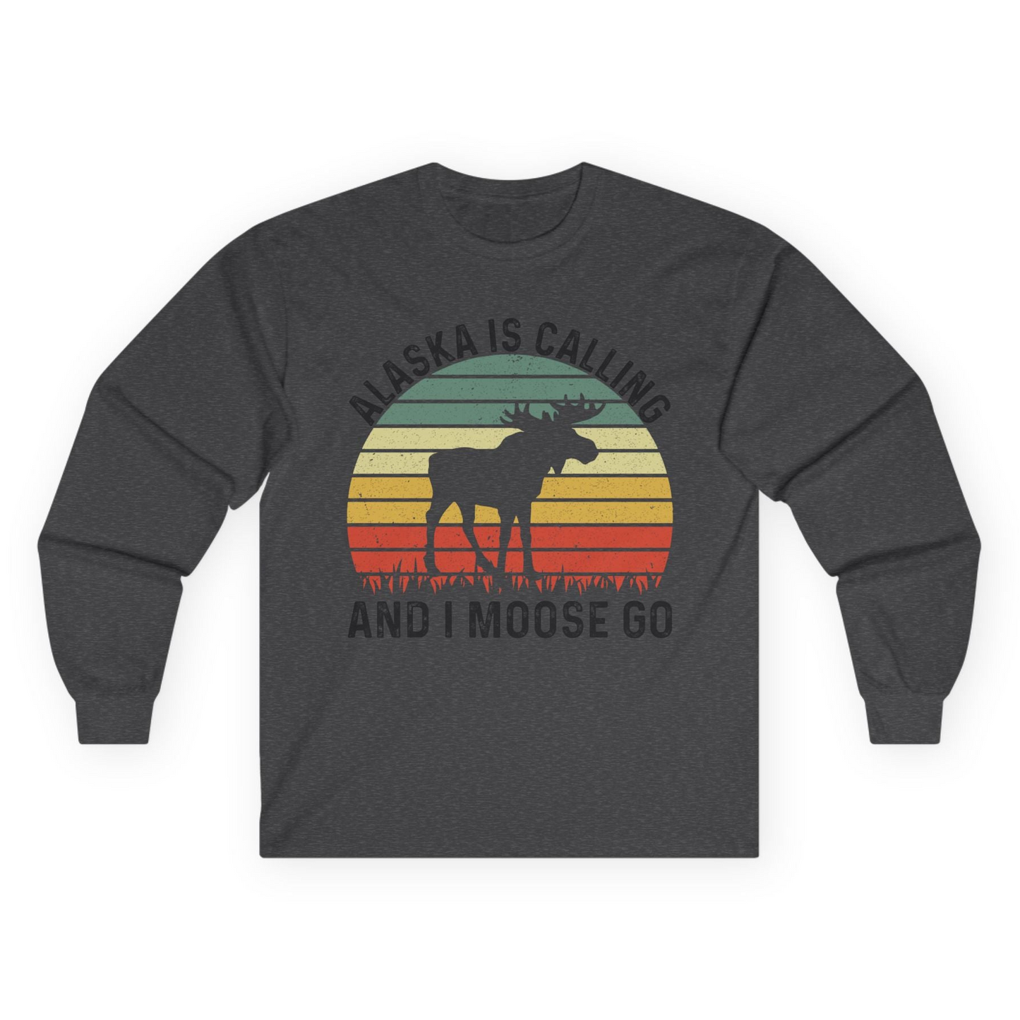 Alaska Is Calling And I Moose Go Retro Sunset Moose Graphic Shirt Long Sleeve Shirt – Dark Heather – Alaska Cruise Shirts