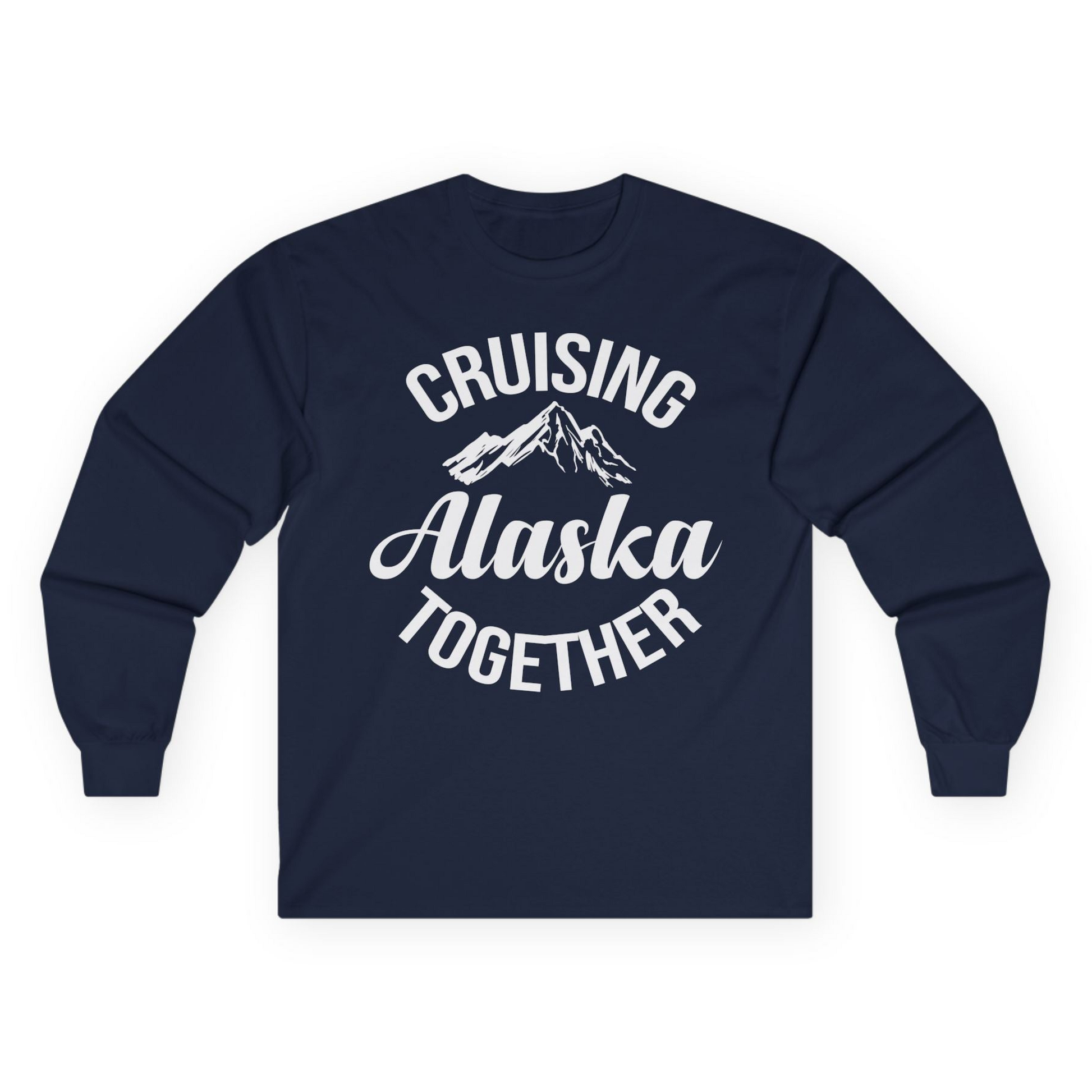Cruising Alaska Together Mountain Adventure Travel Couples Shirt Long Sleeve Shirt – Navy – Alaska Cruise Shirts