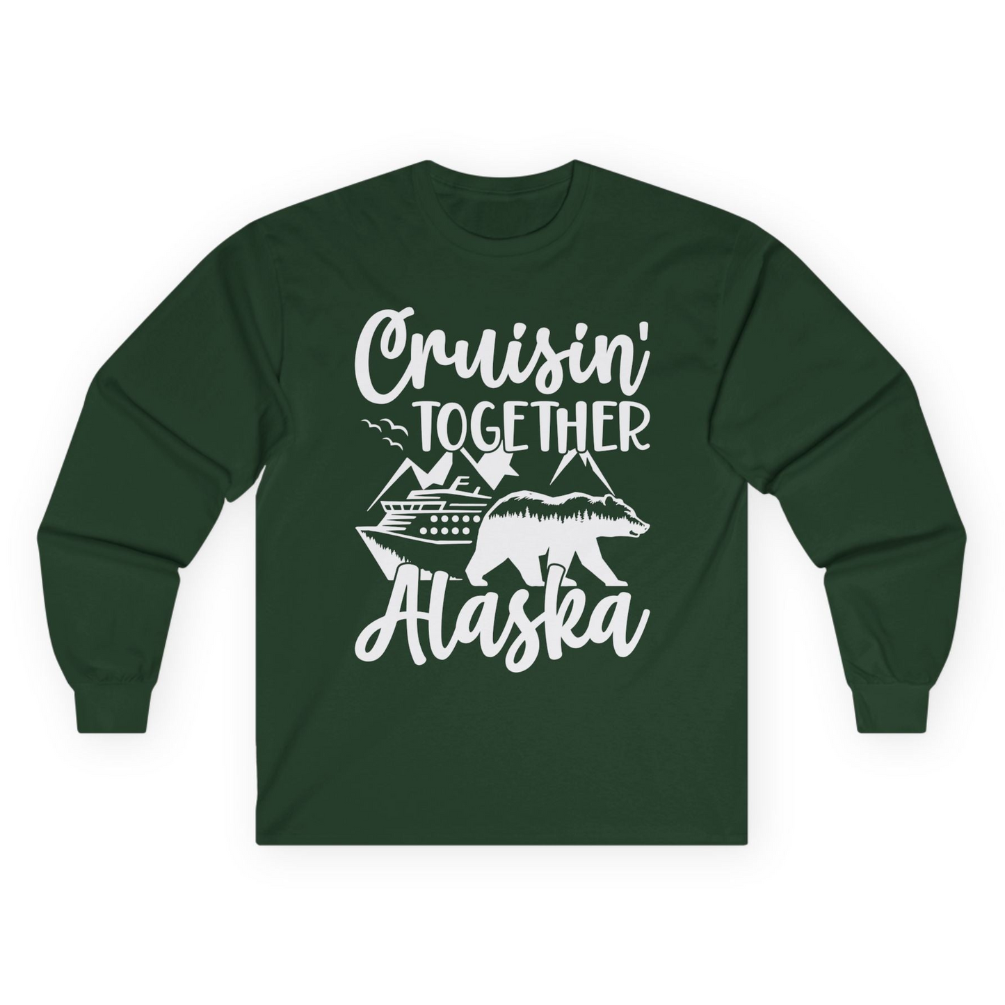 Alaska Cruise Adventure Shirt - Cruisin Together Bear Mountains Scene Long Sleeve Shirt – Forest Green – Alaska Cruise Shirts
