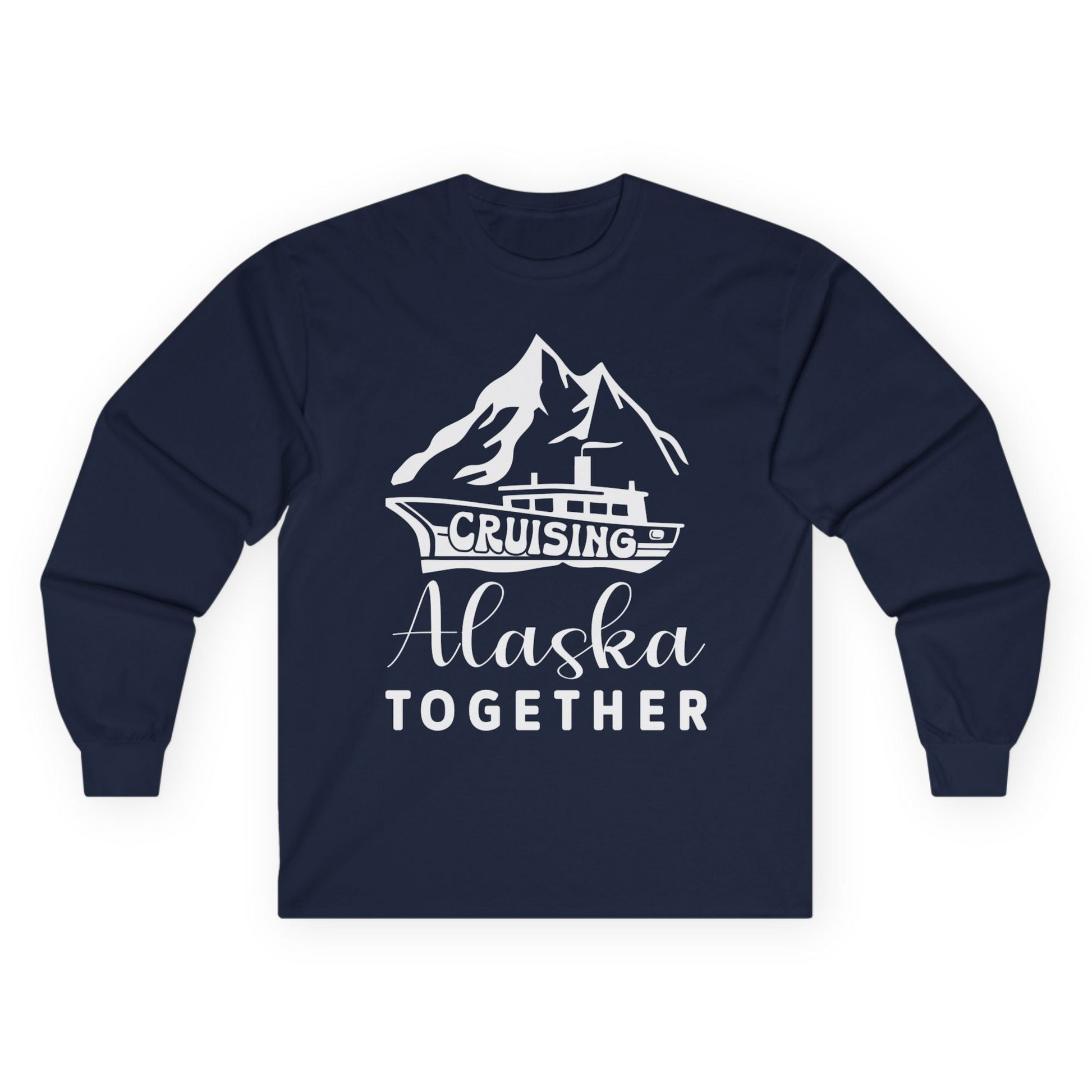 Cruising Alaska Together Mountains and Ship Family Cruise Shirt Long Sleeve Shirt – Navy – Alaska Cruise Shirts