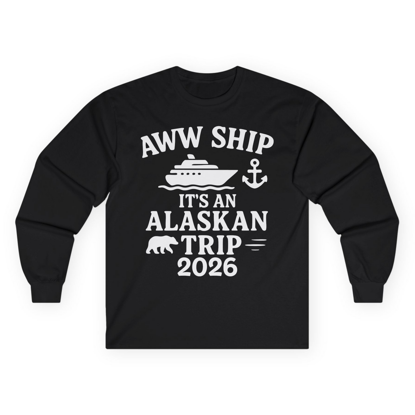 Alaska Cruise Shirt - Alaskan Trip 2026 Ship Anchor Bear Family Tee Long Sleeve Shirt – Black – Alaska Cruise Shirts