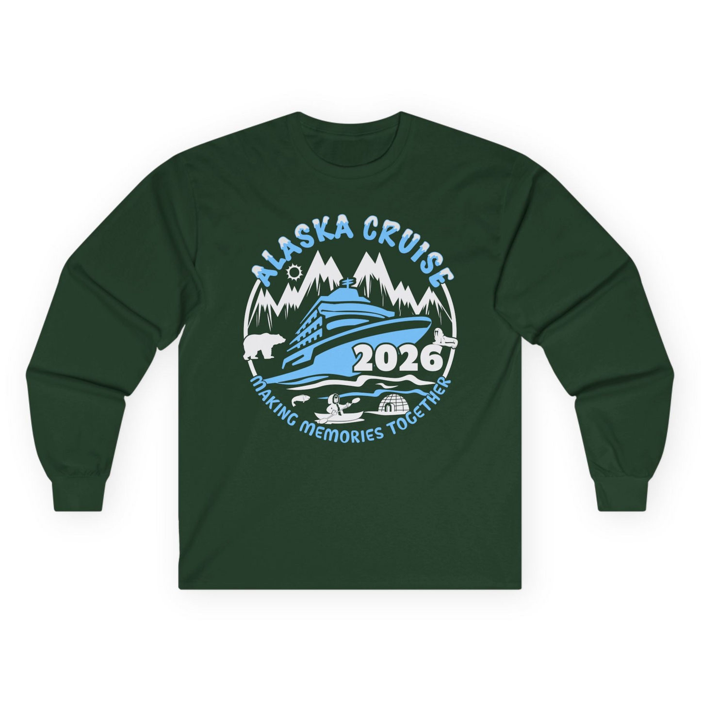 Alaska Cruise 2026 Shirt - Family Adventure Wildlife Nature Graphic Tee Long Sleeve Shirt – Forest Green – Alaska Cruise Shirts