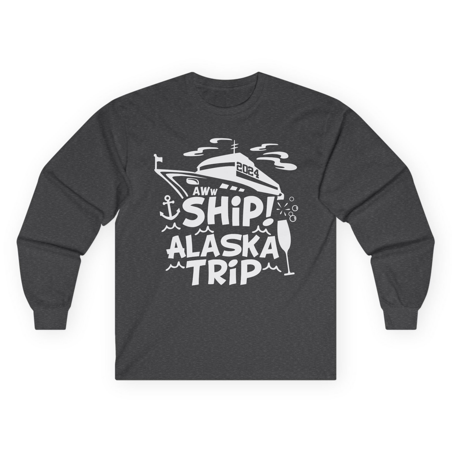 Aww Ship Alaska Cruise Shirt - Funny 2024 Group Vacation Graphic Tee Long Sleeve Shirt – Dark Heather – Alaska Cruise Shirts