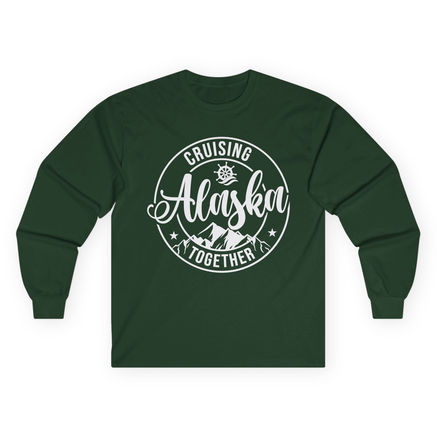 Cruising Alaska Together Shirt - Mountain Nautical Family Cruise Design Long Sleeve Shirt – Forest Green – Alaska Cruise Shirts