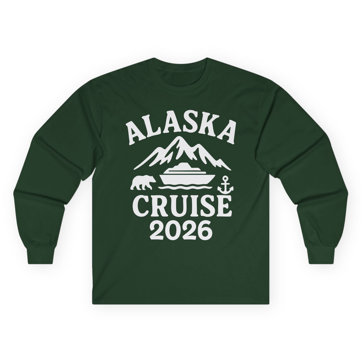 Alaska Cruise 2026 Shirt - Mountains Bear Anchor Adventure Tee Long Sleeve Shirt – Forest Green – Alaska Cruise Shirts