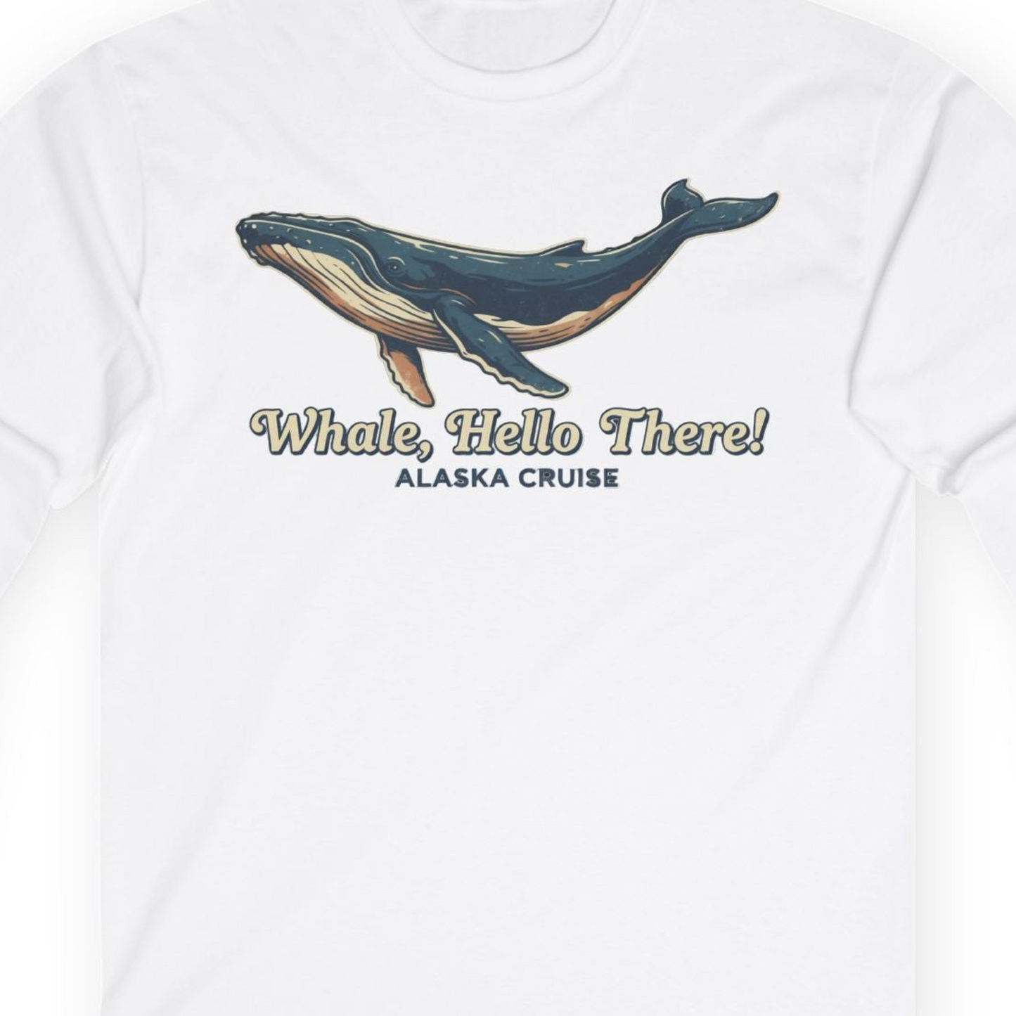 Whale Hello There Alaska Cruise long sleeve shirt Long Sleeve Shirt – White – Alaska Cruise Shirts Close Up