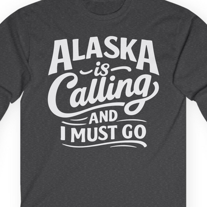Alaska Is Calling Adventure Typography Shirt Long Sleeve Shirt – Dark Heather – Alaska Cruise Shirts Close Up
