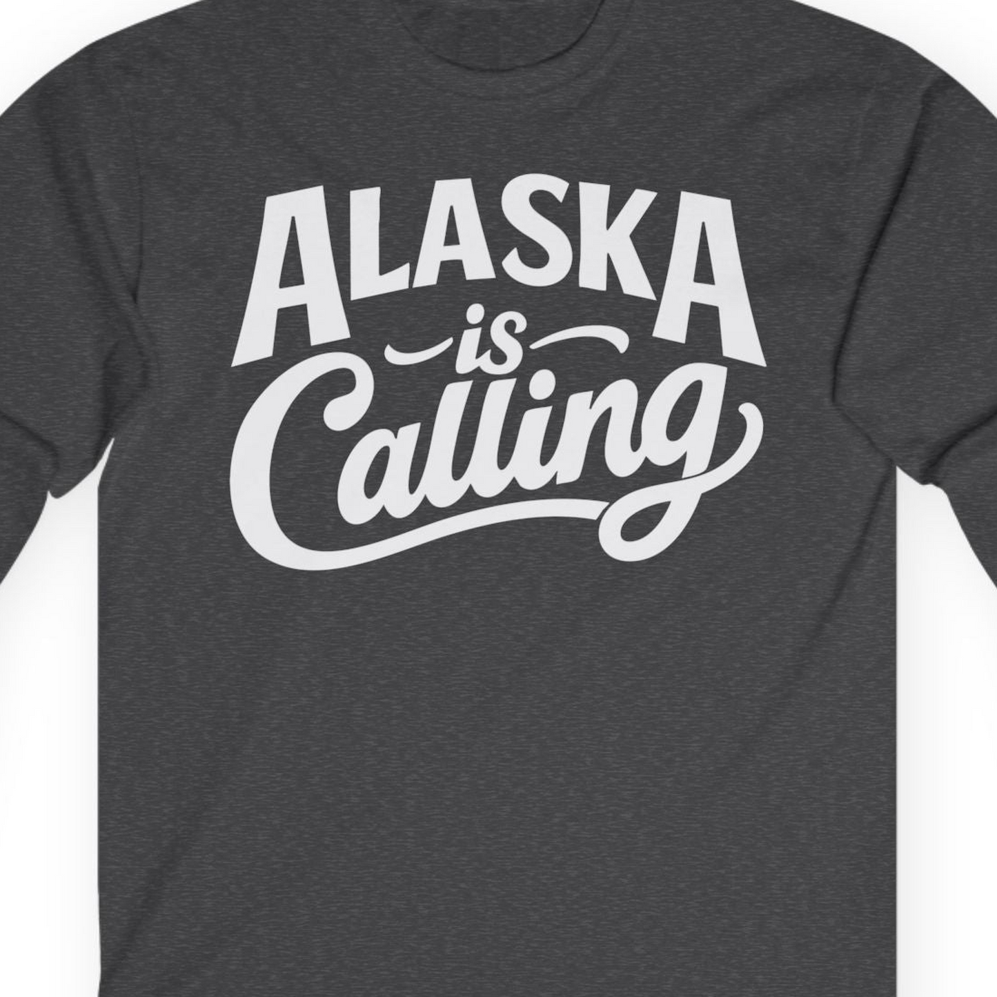 Alaska Is Calling long sleeve shirt Long Sleeve Shirt – Dark Heather – Alaska Cruise Shirts Close Up