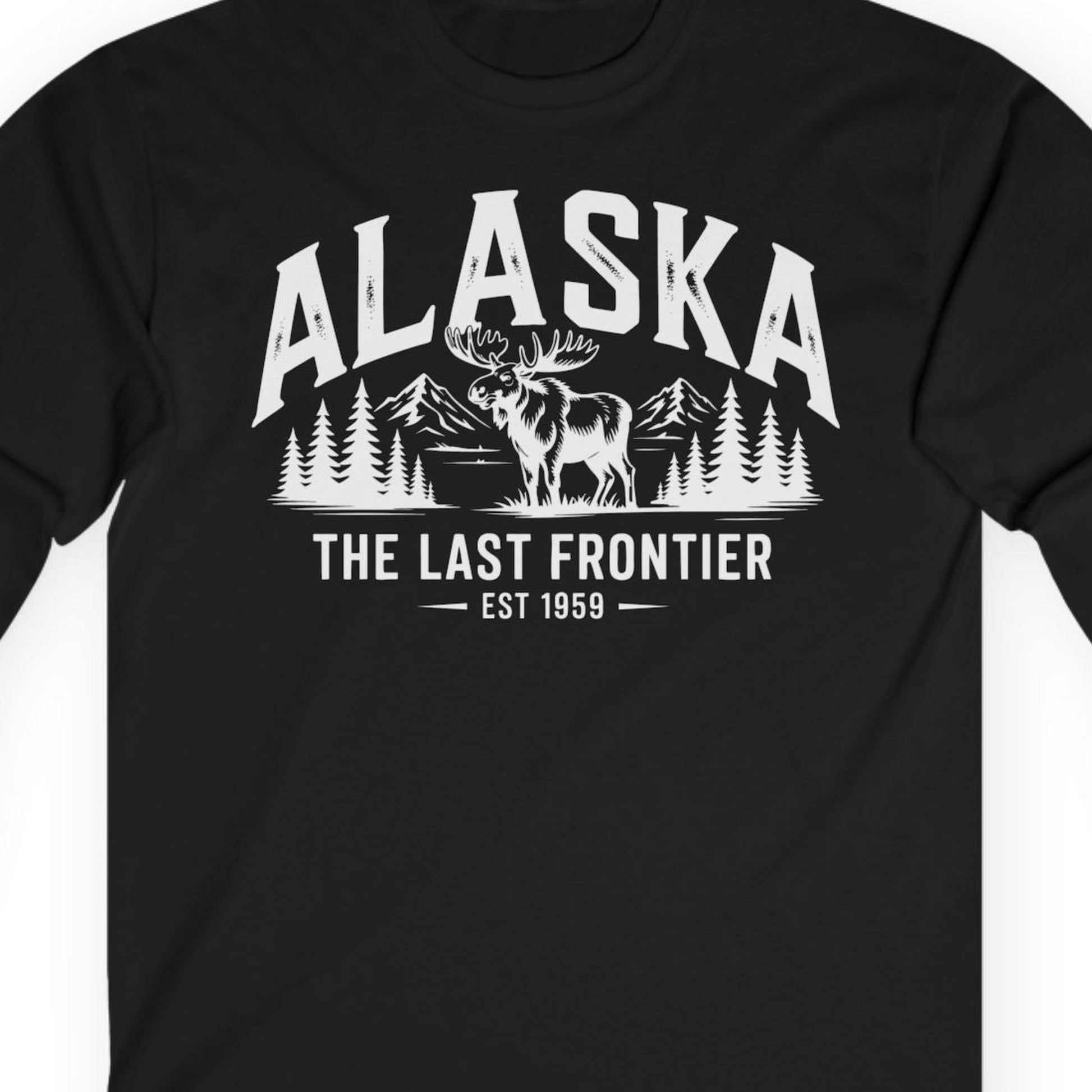 Alaska The Last Frontier Moose Mountain Wilderness Graphic Shirt — Long Sleeve Long Sleeve Shirt – Black – Alaska Cruise Shirts Close Up
