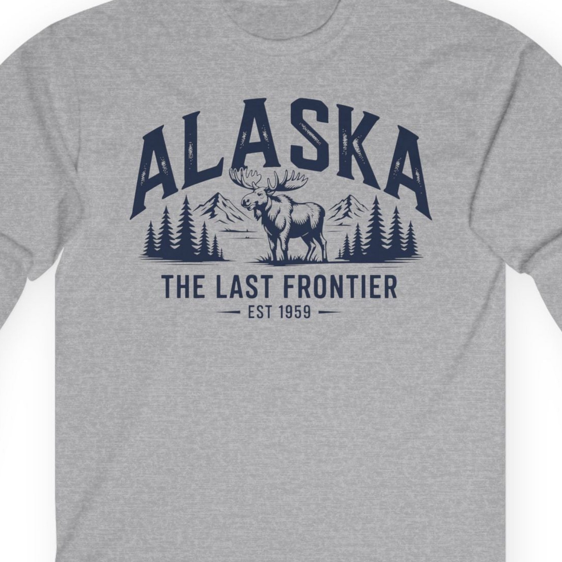 Alaska The Last Frontier Moose Mountain Wilderness Graphic Shirt — Long Sleeve Long Sleeve Shirt – Sport Grey – Alaska Cruise Shirts Close Up