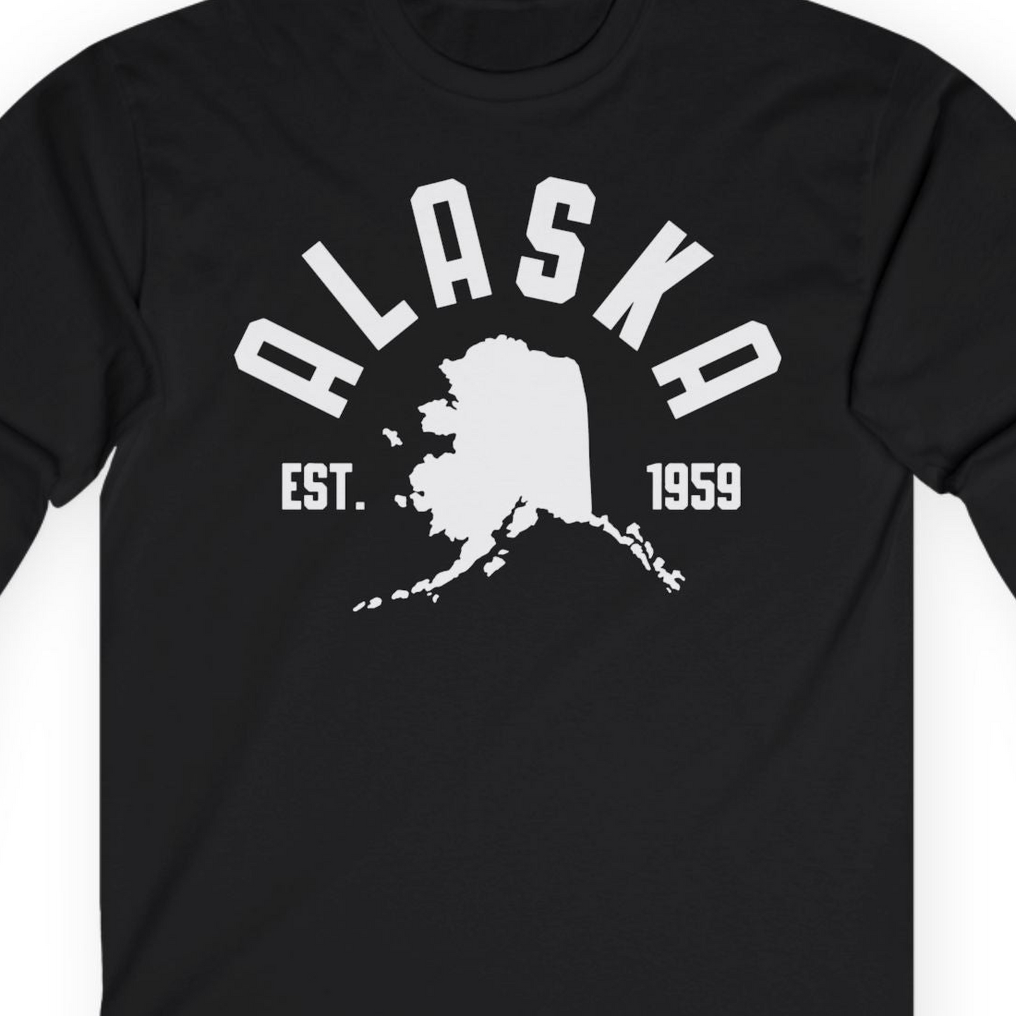 Vintage Alaska State Outline Est 1959 Retro Collegiate Shirt — Long Sleeve Long Sleeve Shirt – Black – Alaska Cruise Shirts Close Up