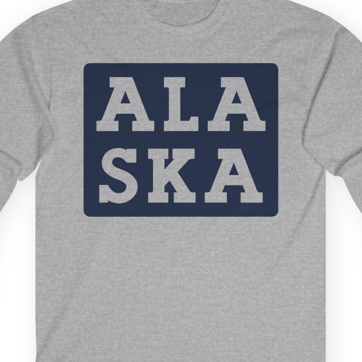 Bold Alaska Block Text Shirt Long Sleeve Shirt – Sport Grey – Alaska Cruise Shirts Close Up