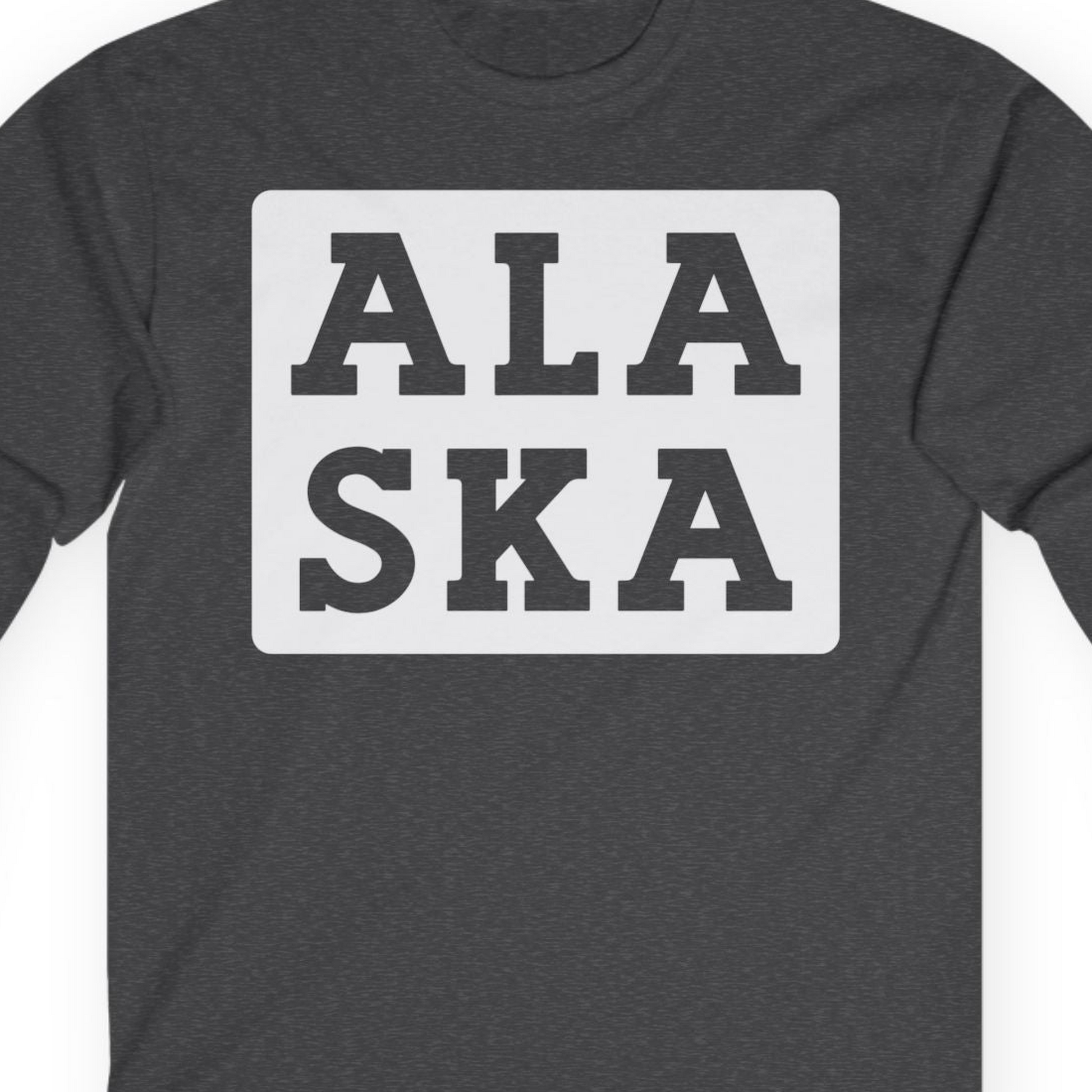 Bold Alaska Block Text Shirt Long Sleeve Shirt – Dark Heather – Alaska Cruise Shirts Close Up