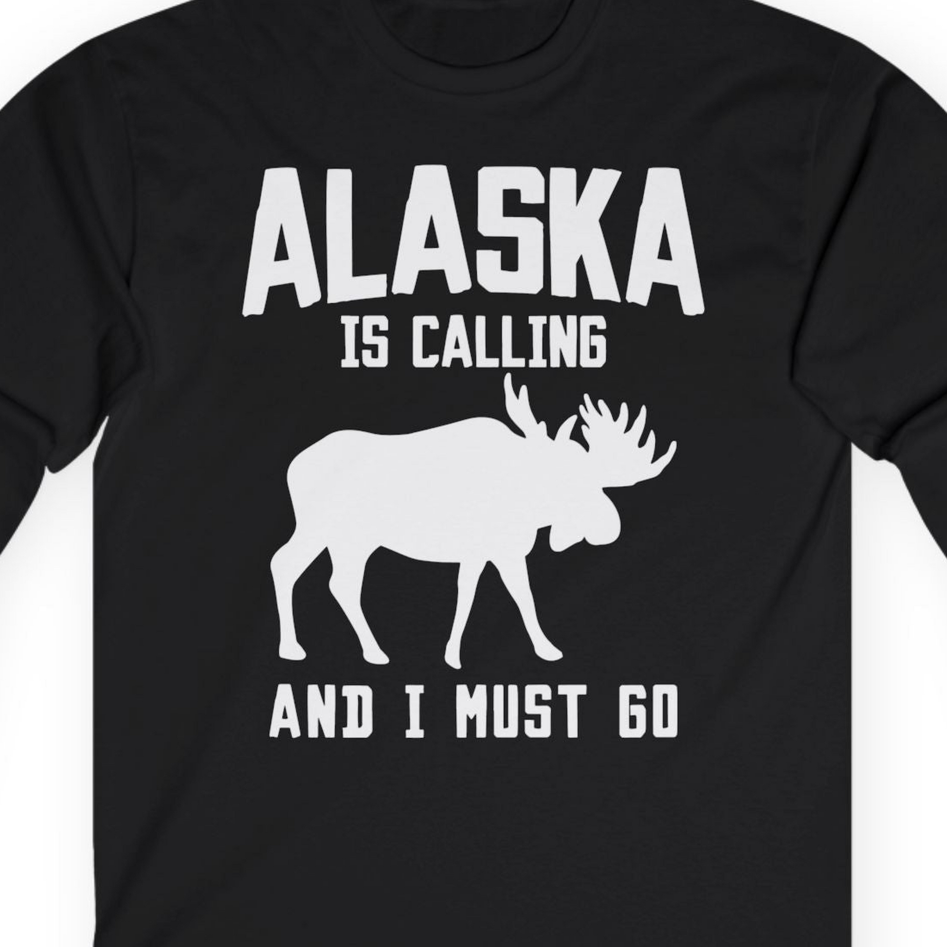 Alaska Is Calling Moose Silhouette Shirt Long Sleeve Shirt – Black – Alaska Cruise Shirts Close Up