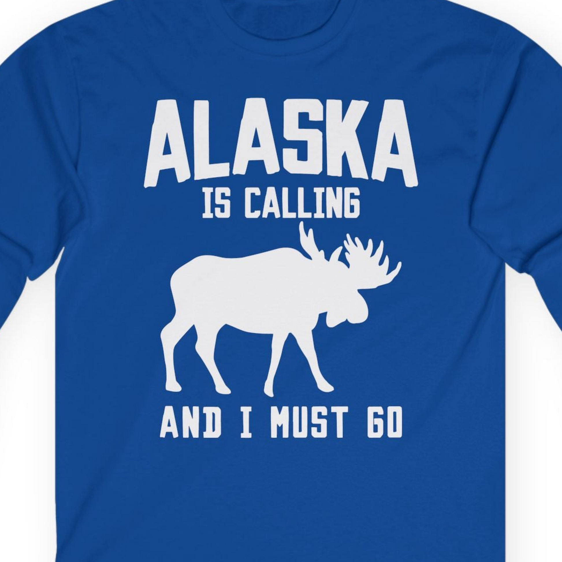 Alaska Is Calling Moose Silhouette Shirt Long Sleeve Shirt – Royal – Alaska Cruise Shirts Close Up