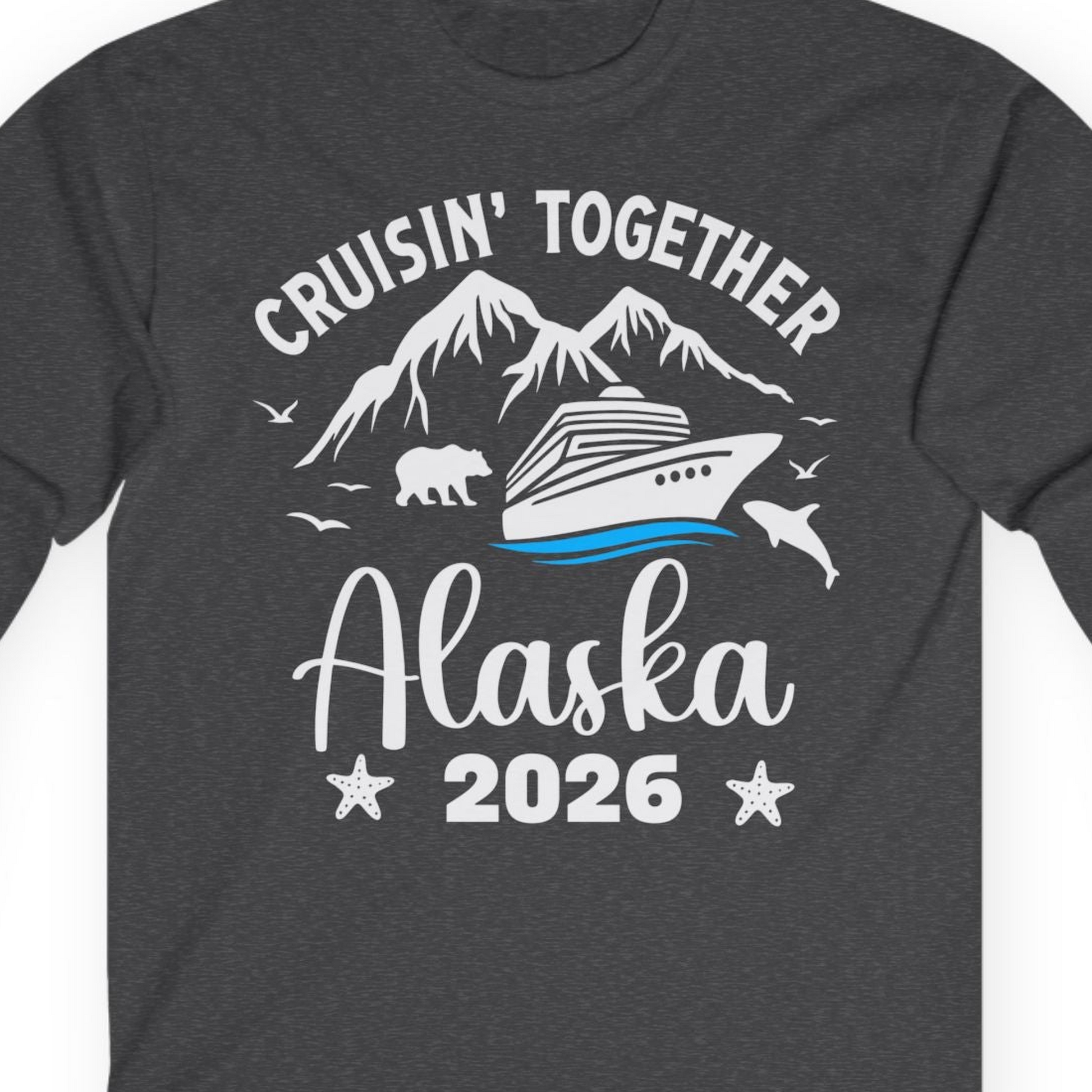 Alaska Cruise Adventure 2026 Shirt Long Sleeve Shirt – Dark Heather – Alaska Cruise Shirts Close Up