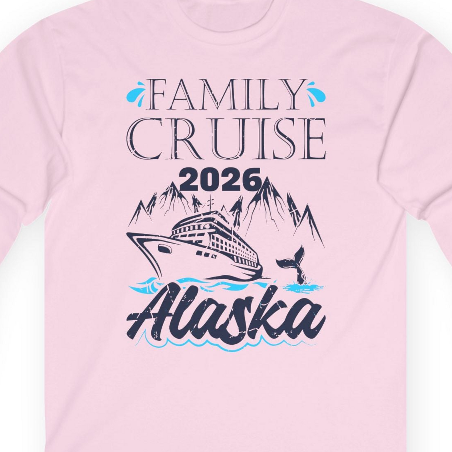 Alaska Family Cruise Shirt Long Sleeve Shirt – Light Pink – Alaska Cruise Shirts Close Up
