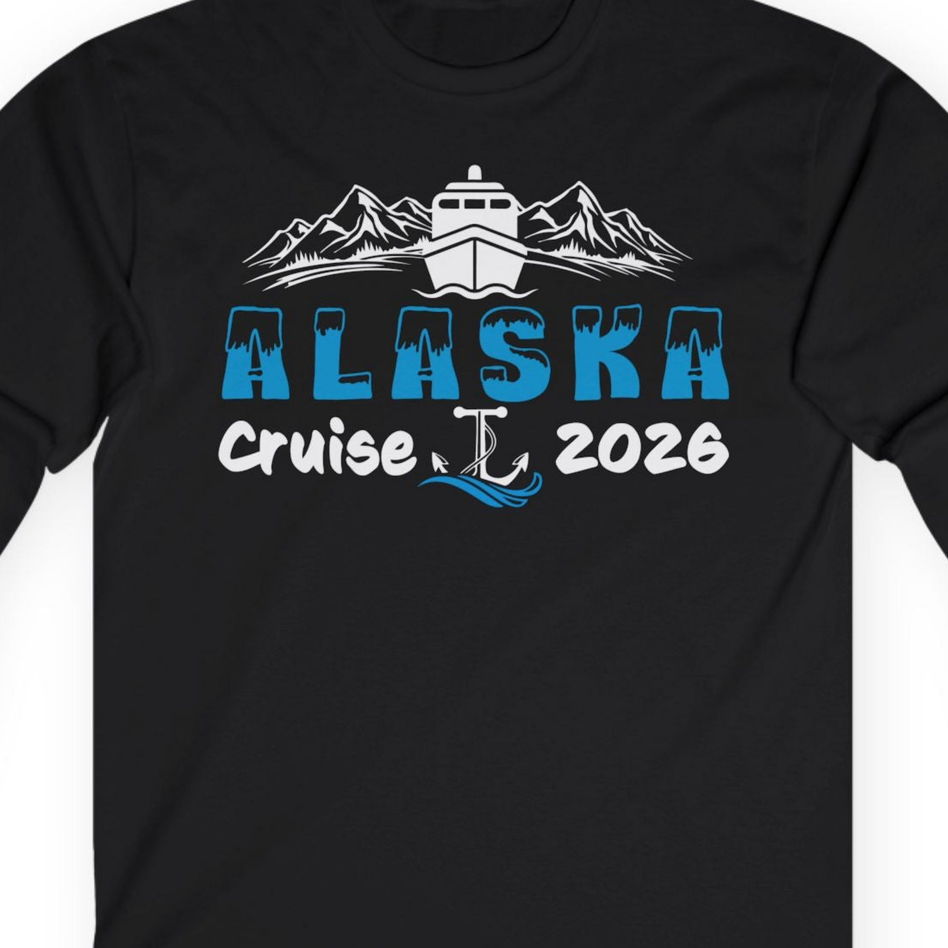 Alaska Cruise 2026 Shirt Long Sleeve Shirt – Black – Alaska Cruise Shirts Close Up